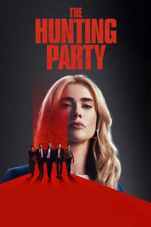 The Hunting Party (2025) Web Series Vegamovies